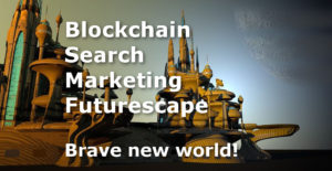blockchain search marketing futurescape meme