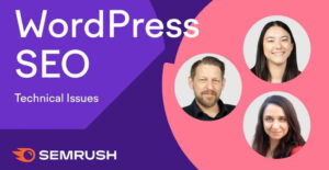 Common WordPress SEO Technical Issues You Need To Know with Olesia Korobka