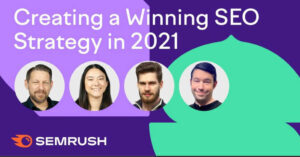 Creating a winning seo strategy in 2021