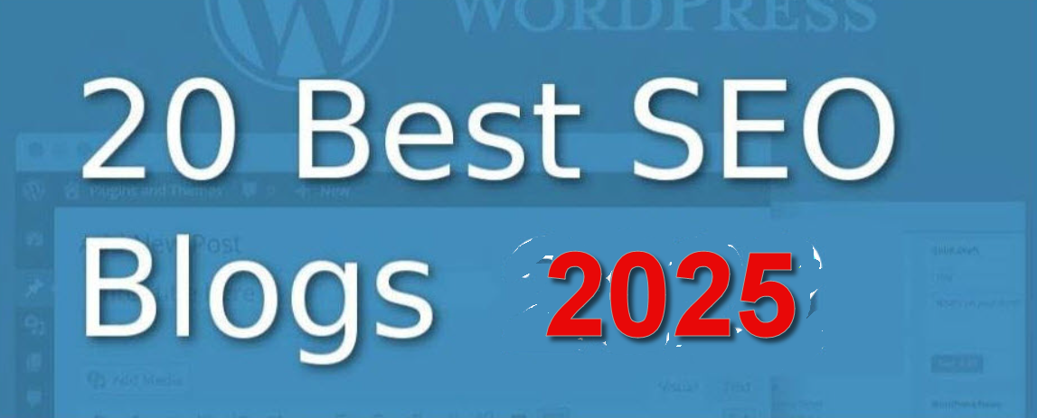 20 Best SEO Blogs 2025 – Favorites