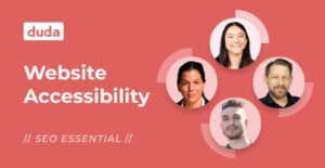 The importance of accessibility in website success - Duda Webinar